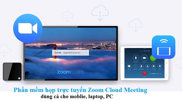 phần mềm zoom cloud meeting
